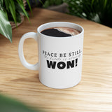 PEACE BE STILL Ceramic Mug 11oz