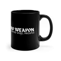 11oz Black Mug: No Weapon Formed