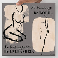 Be Fearless Be Bold: Canvas Wall Art