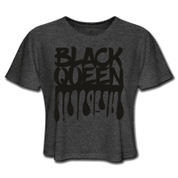 Black Queen/ Drip Print: Women's Cropped T-Shirt - deep heather