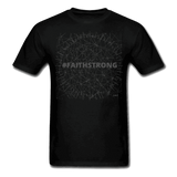 #FAITHSTRONG: UNISEX T-Shirt - black