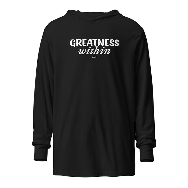 GREATNESS WITHIN: Hooded long-sleeve tee
