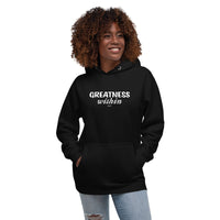 GREATNESS WITHIN: Unisex Hoodie