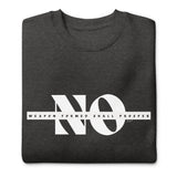 No Weapon Formed 1.3: Unisex Premium Sweatshirt