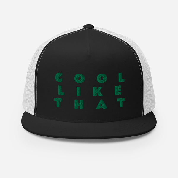 COOL LIKE THAT: Trucker Cap