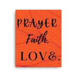 PRAYER. FAITH. LOVE: CANVAS WALL ART