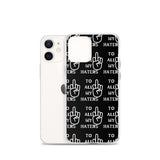 TO MY HATERS: Clear Case for iPhone®