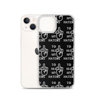 TO MY HATERS: Clear Case for iPhone®