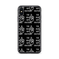 TO MY HATERS: Clear Case for iPhone®