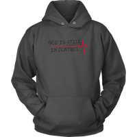 GOD is STILL in CONTROL: Unisex Hoodies - Zee Grace Tee