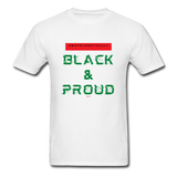 Unapologetically Black & Proud: Men's T-Shirt - white