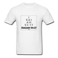 ISAIAH 54:17: Unisex Classic T-Shirt - white