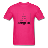 ISAIAH 54:17: Unisex Classic T-Shirt - fuchsia