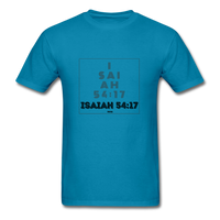 ISAIAH 54:17: Unisex Classic T-Shirt - turquoise