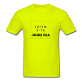 JOHN 3:16: Unisex Classic T-Shirt - safety green