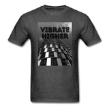 VIBRATE HIGHER: Unisex Classic T-Shirt - heather black