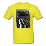 VIBRATE HIGHER: Unisex Classic T-Shirt - yellow