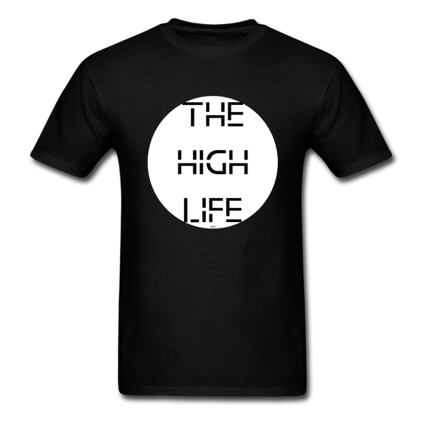 The High Life/white circle: Unisex Classic T-Shirt - black