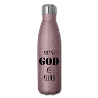 IT'S GOD 4 ME: Insulated Stainless Steel Water Bottle - pink glitter