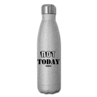 NOT TODAY SATAN: Insulated Stainless Steel Water Bottle - silver glitter