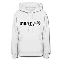 PRAY-fully: Women's Hoodie - white