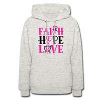 FAITH.HOPE.LOVE BREAST CANCER AWARENESS: Women's Hoodie - heather oatmeal