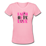 FAITH.HOPE.LOVE: Women's V-Neck T-Shirt - pink