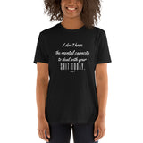 MENTAL CAPACITY: Short-Sleeve Unisex T-Shirt