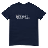 I'M BLESSED: Short-Sleeve Unisex T-Shirt