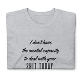 MENTAL CAPACITY (BL): Short-Sleeve Unisex T-Shirt
