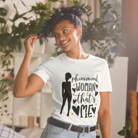 Phenomenal Woman: Short-Sleeve Unisex T-Shirt