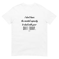 MENTAL CAPACITY (BL): Short-Sleeve Unisex T-Shirt