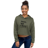 SASSY BUT CLASSY: Crop Hoodie