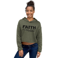 FAITH FORWARD: Crop Hoodie