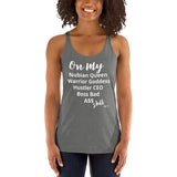 On My Sh&t: Women's Racerback Tank