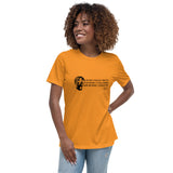 TUPAC/ Women's Rights: Women's Relaxed T-Shirt