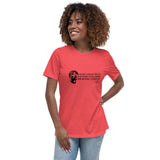TUPAC/ Women's Rights: Women's Relaxed T-Shirt