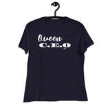 QUEEN C.E.O: Women's Relaxed T-Shirt
